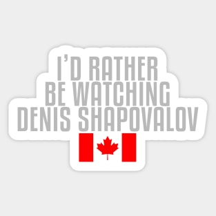 I'd rather be watching Denis Shapovalov Sticker